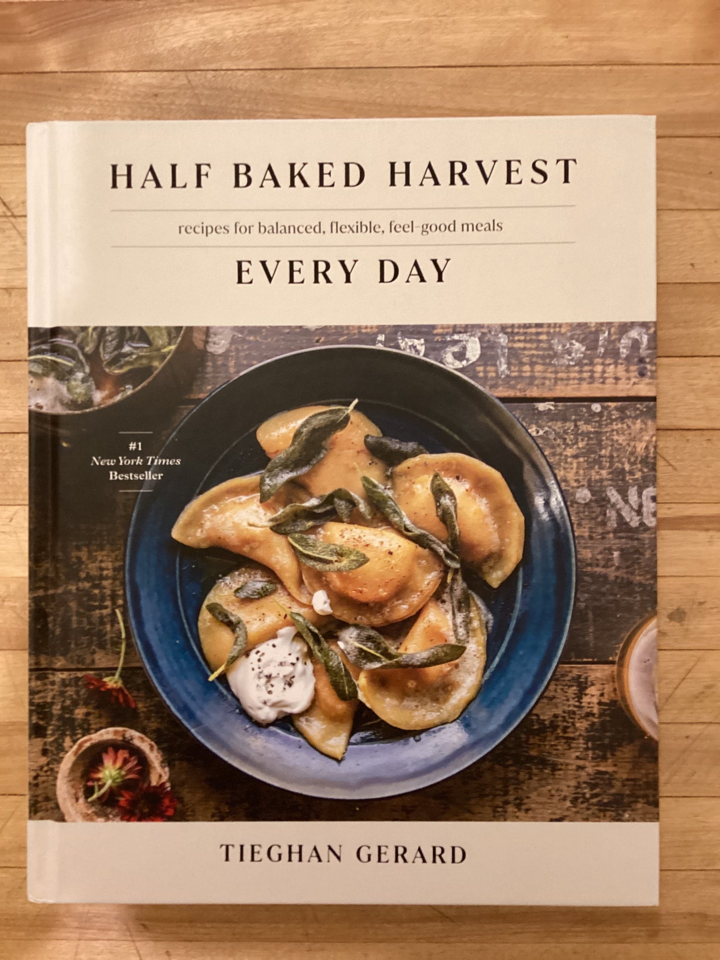Half Baked Harvest- Everyday