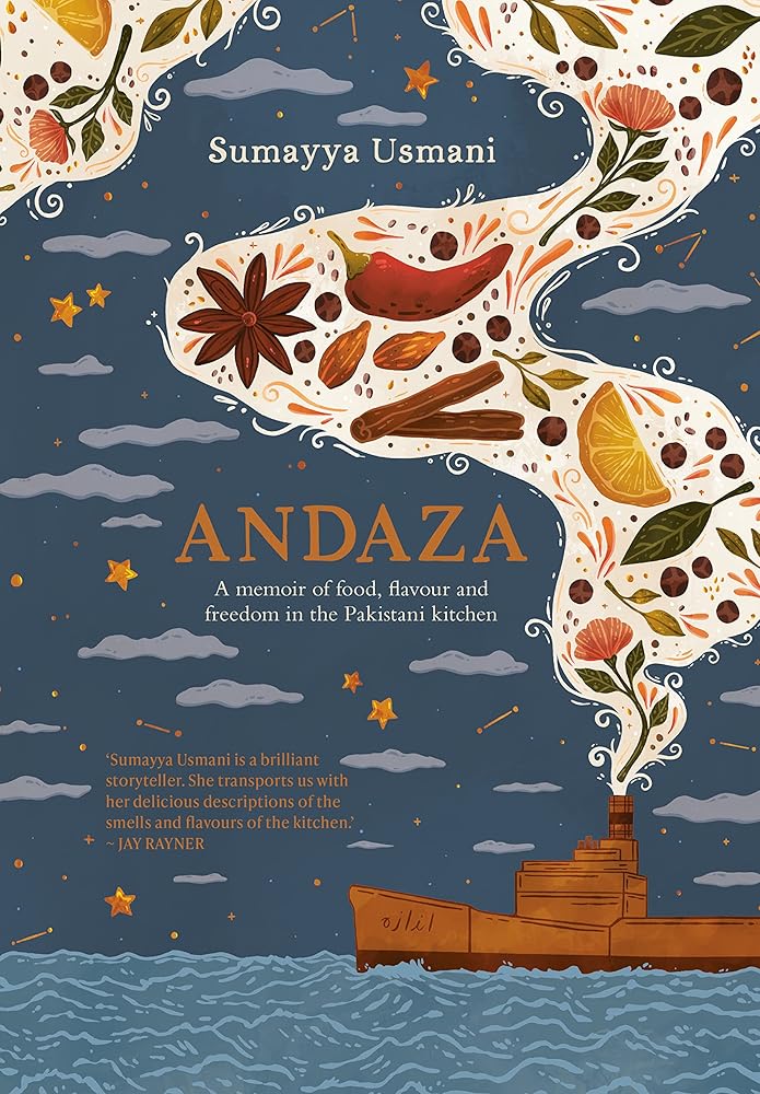 Andaza: A Memoir of Food, Flavour and Freedom in the Pakistani Kitchen cover image