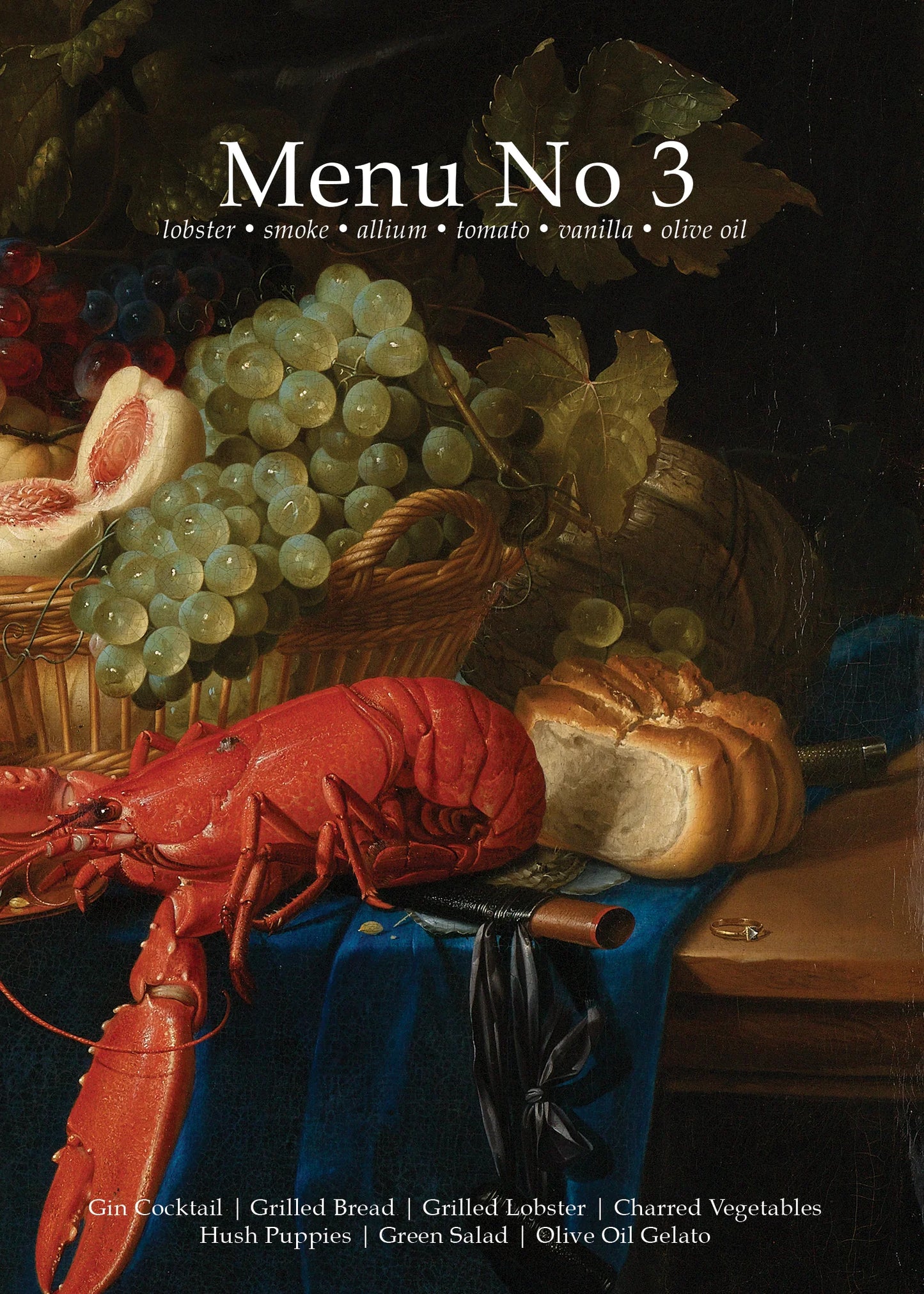 Menu No 3: Lobster, Smoke, Allium, Tomato, Vanilla, Olive Oil