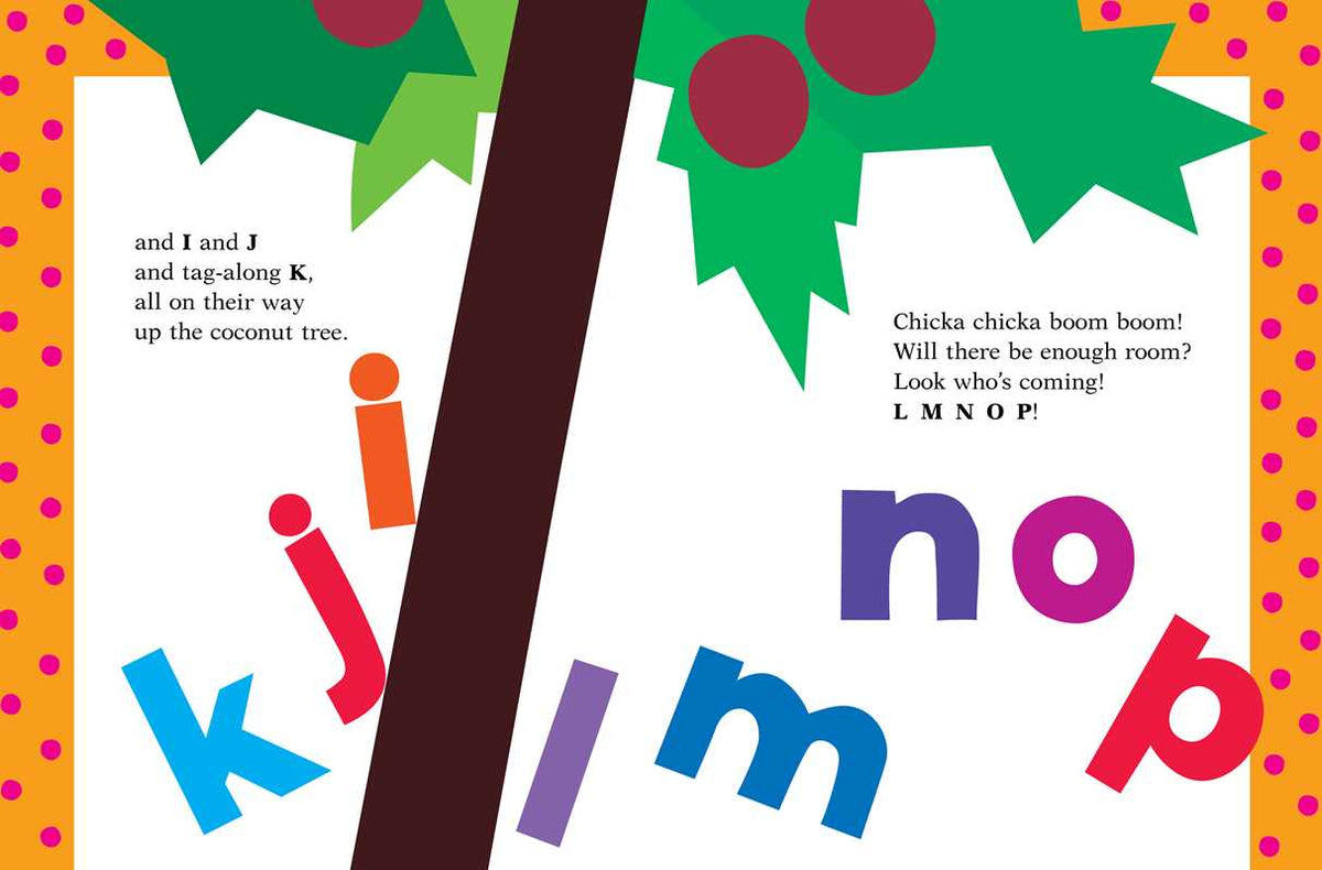Chicka Chicka Boom Boom by Bill Martin Jr.: Board Books; 36 pages / English