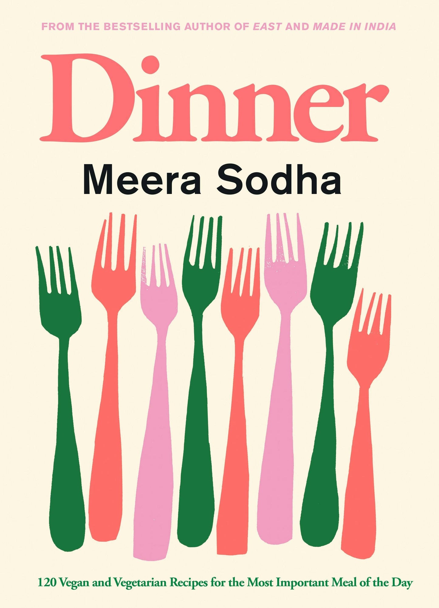 Dinner by Meera Sodha