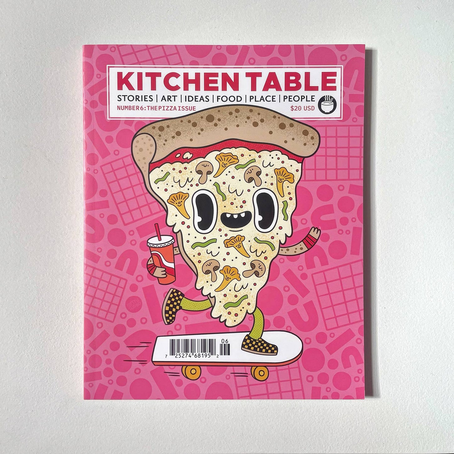 Kitchen Table #6: The Pizza Issue | Food Magazine