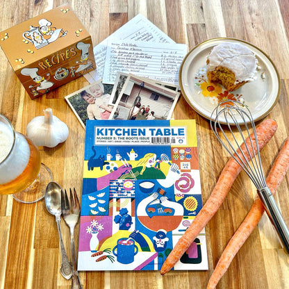 Kitchen Table #5: The Roots Issue | Food Magazine