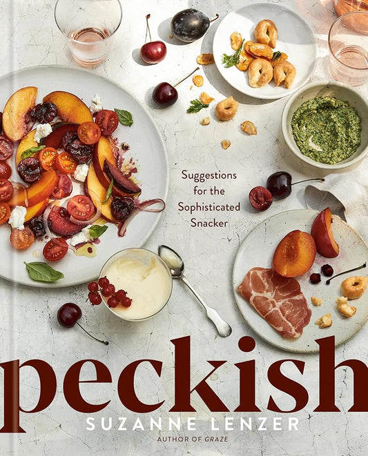 Peckish: Suggestions for the Sophisticated Snacker; A Cookbook cover image
