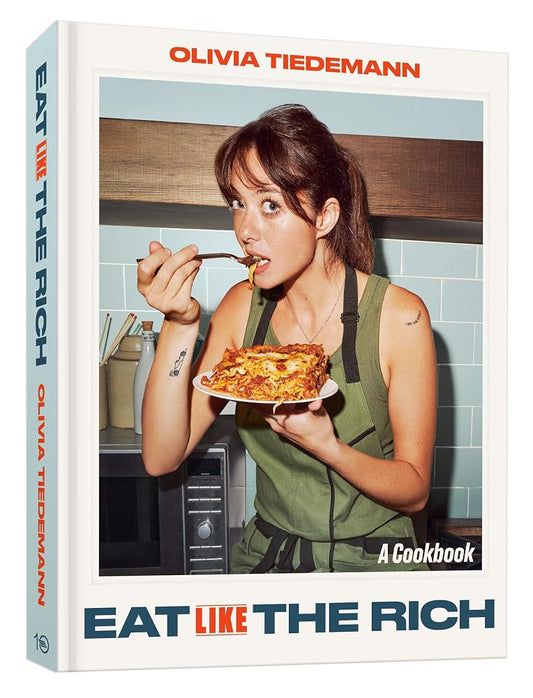 Eat (Like) the Rich: A Cookbook cover image