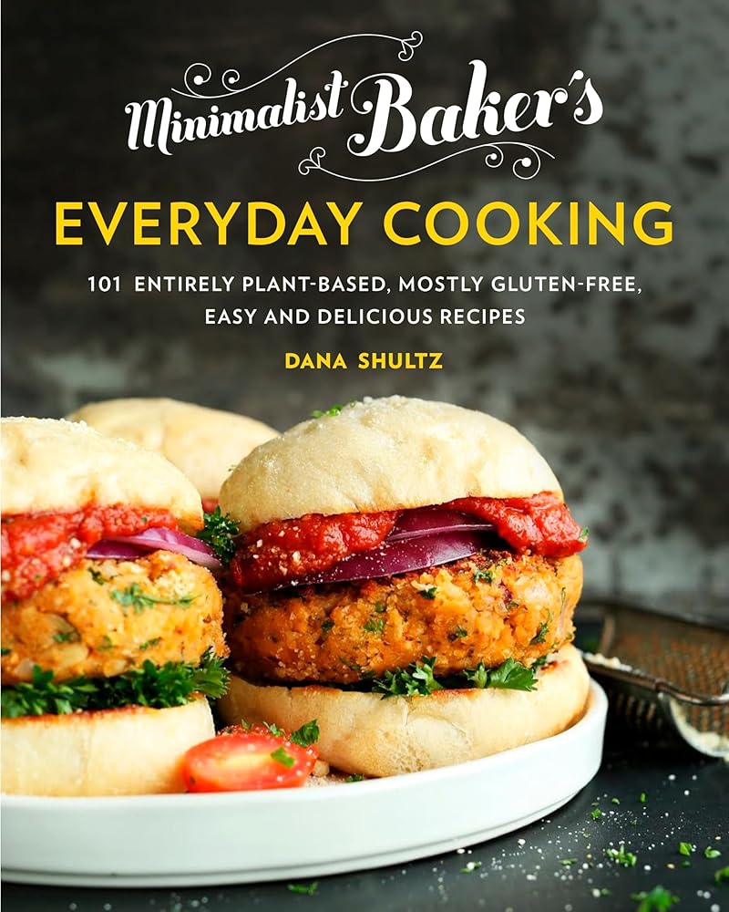Minimalist Baker's Everyday Cooking: 101 Entirely Plant-Based, Mostly Gluten-Free, Easy and Delicious Recipes: A Cookbook cover image