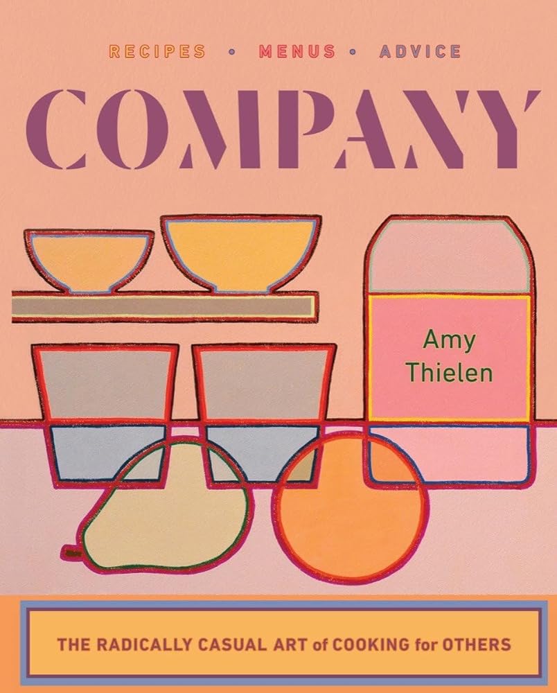 Company: The Radically Casual Art of Cooking for Others cover image