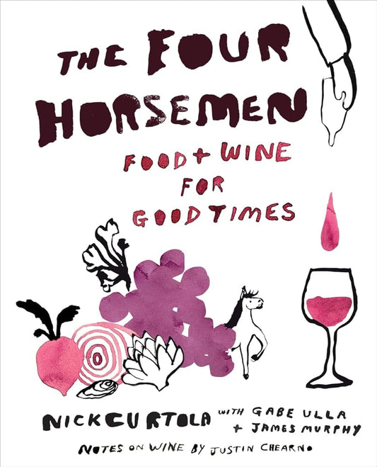 The Four Horsemen: Food and Wine for Good Times from the Brooklyn Restaurant cover image