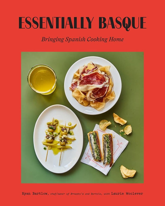 Essentially Basque: Bringing Spanish Cooking Home cover image