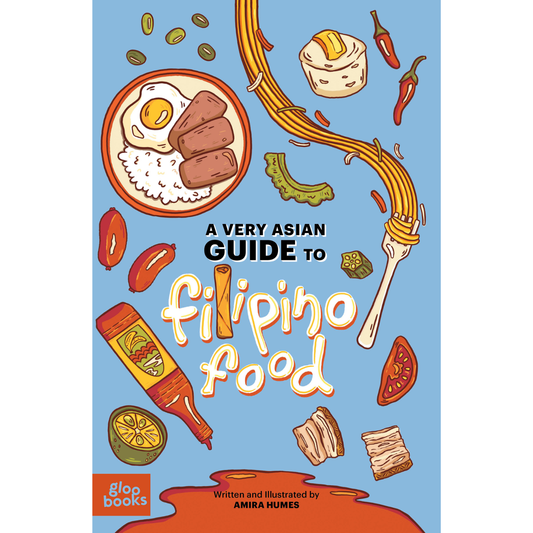 A Very Asian Guide to Filipino Food: Picture Book (Ages 3+)