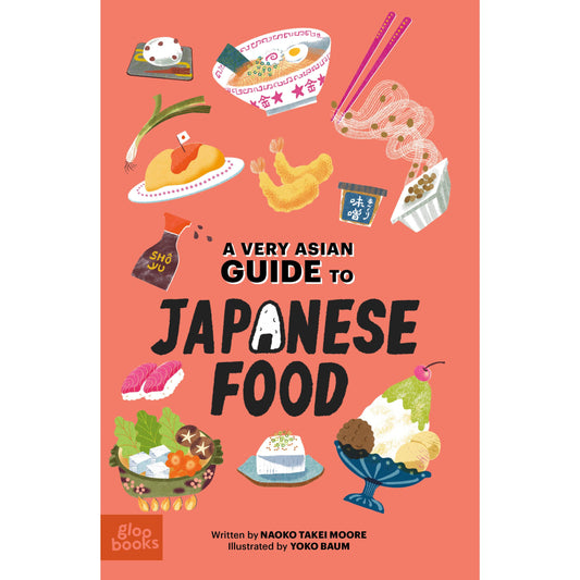 A Very Asian Guide to Japanese Food: Picture Book (Ages 3+)