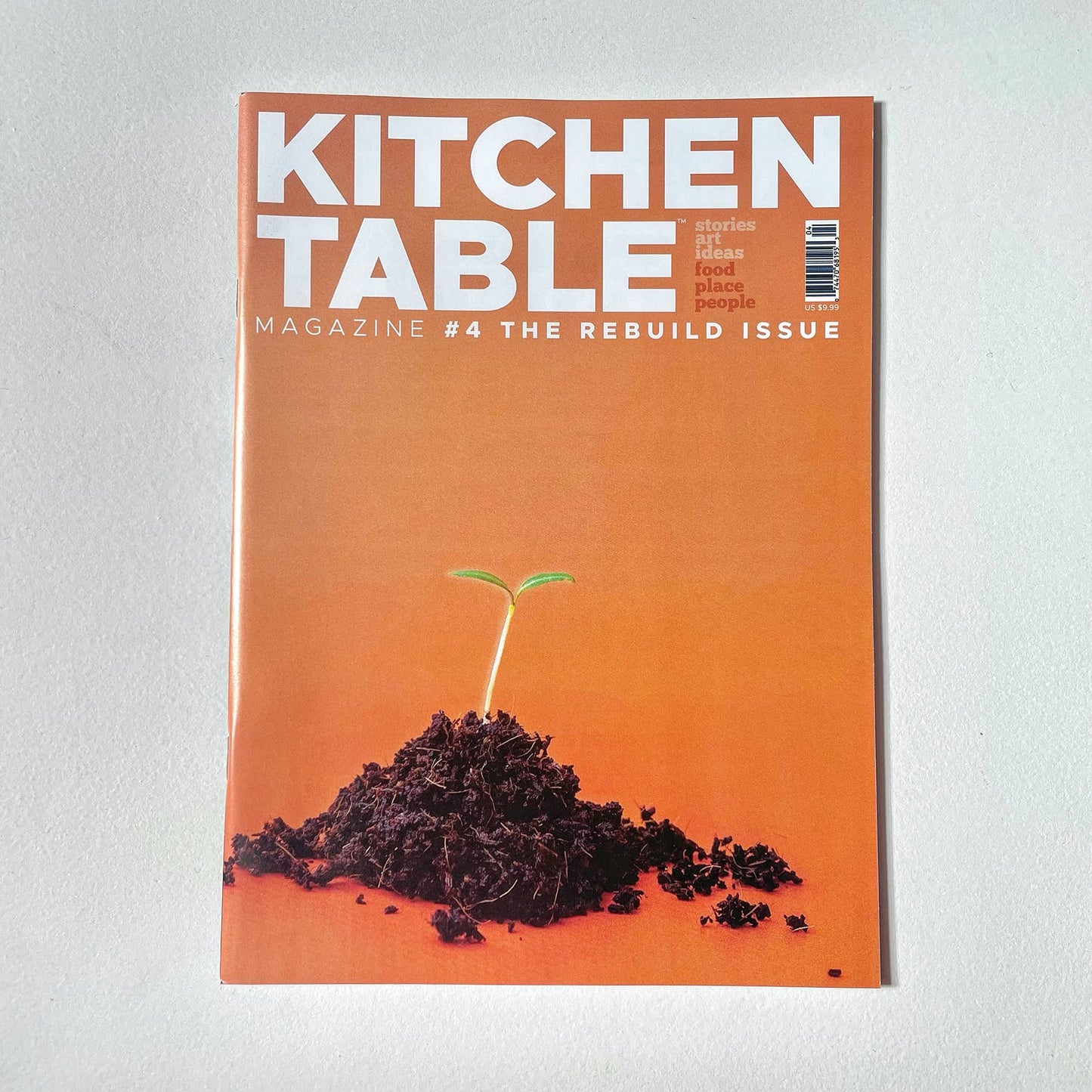 Kitchen Table #4: The Rebuild Issue | Food Magazine