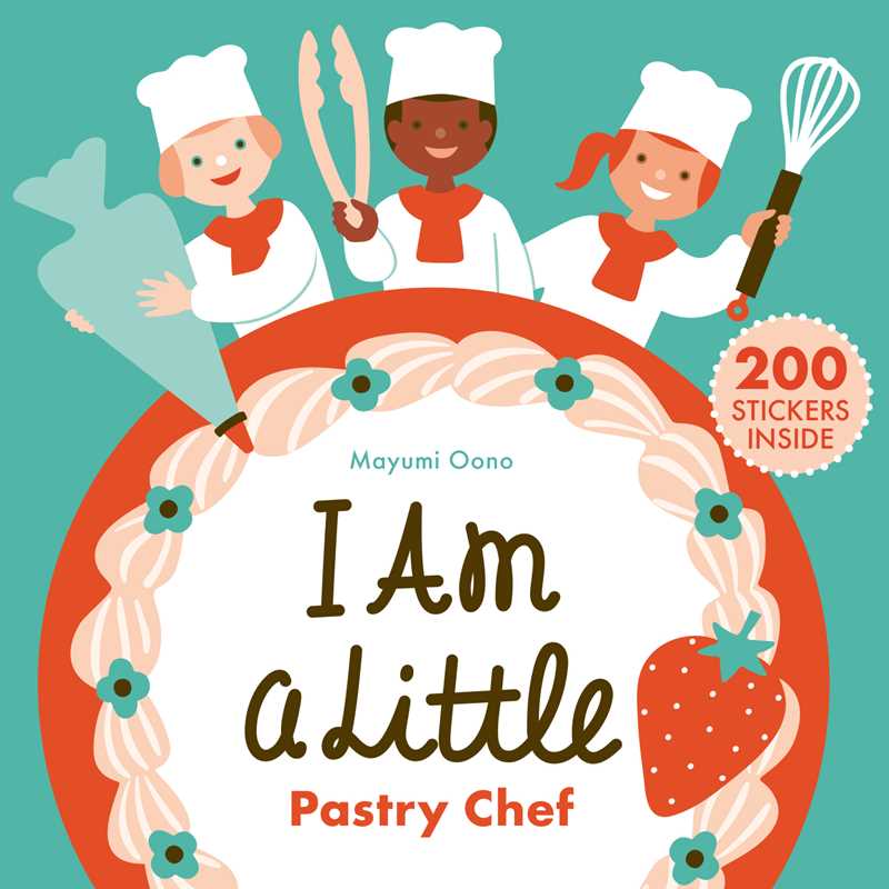 I Am a Little Pastry Chef (Careers for Kids) by: Novelty; 30 pages / English